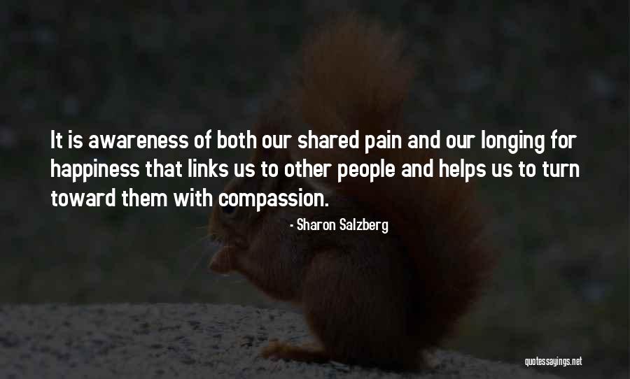 Love And Longing Quotes By Sharon Salzberg Love And Longing Quotes By Sharon Salzberg