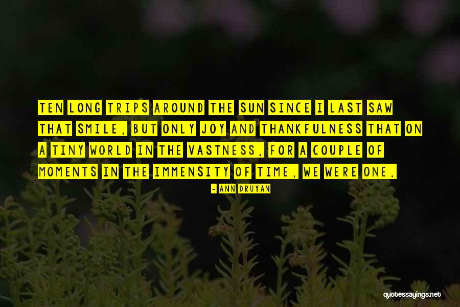 Love And Loss In Life Quotes By Ann Druyan Love And Loss In Life Quotes By Ann Druyan