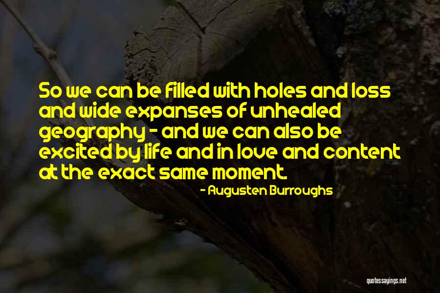 Love And Loss In Life Quotes By Augusten Burroughs Love And Loss In Life Quotes By Augusten Burroughs