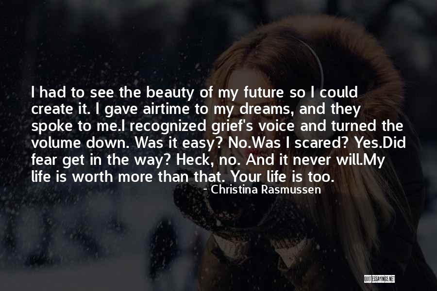 Love And Loss In Life Quotes By Christina Rasmussen Love And Loss In Life Quotes By Christina Rasmussen