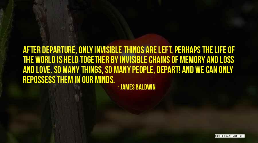 Love And Loss In Life Quotes By James Baldwin Love And Loss In Life Quotes By James Baldwin