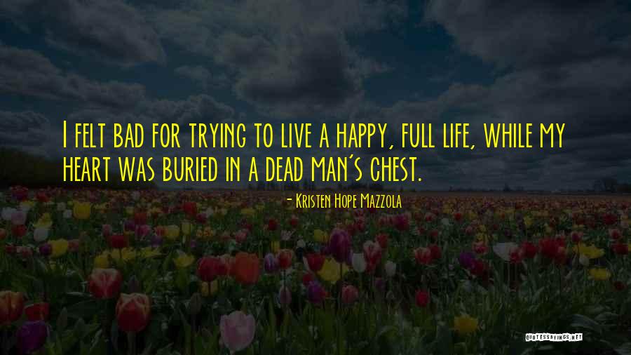Love And Loss In Life Quotes By Kristen Hope Mazzola Love And Loss In Life Quotes By Kristen Hope Mazzola