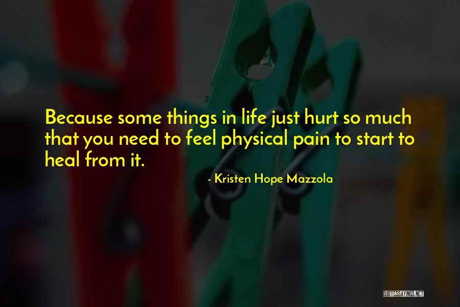 Love And Loss In Life Quotes By Kristen Hope Mazzola Love And Loss In Life Quotes By Kristen Hope Mazzola