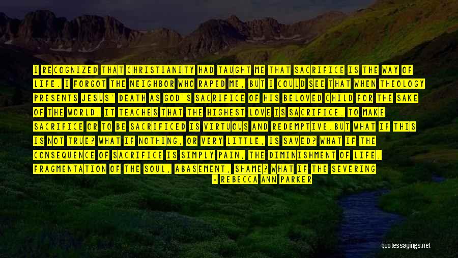 Love And Loss In Life Quotes By Rebecca Ann Parker Love And Loss In Life Quotes By Rebecca Ann Parker