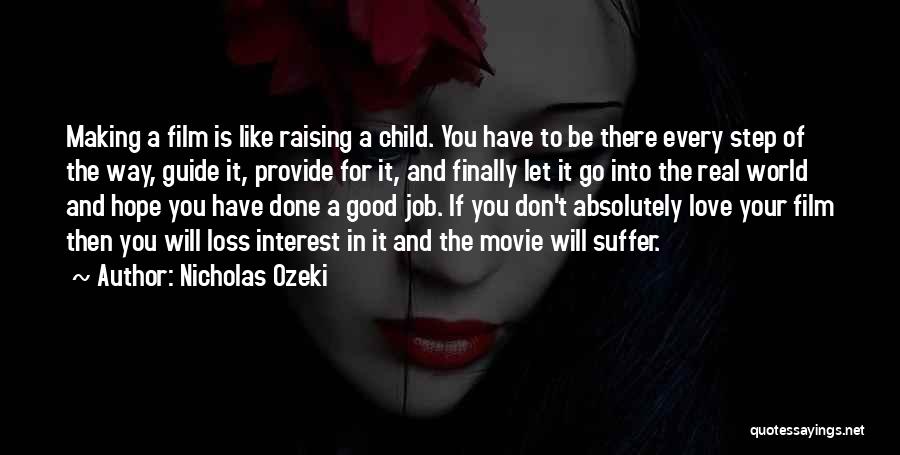 Love And Loss Of Child Quotes By Nicholas Ozeki