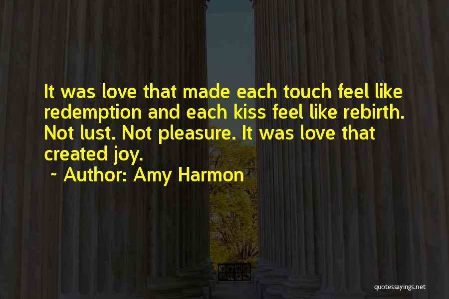 Love And Lust Quotes By Amy Harmon
