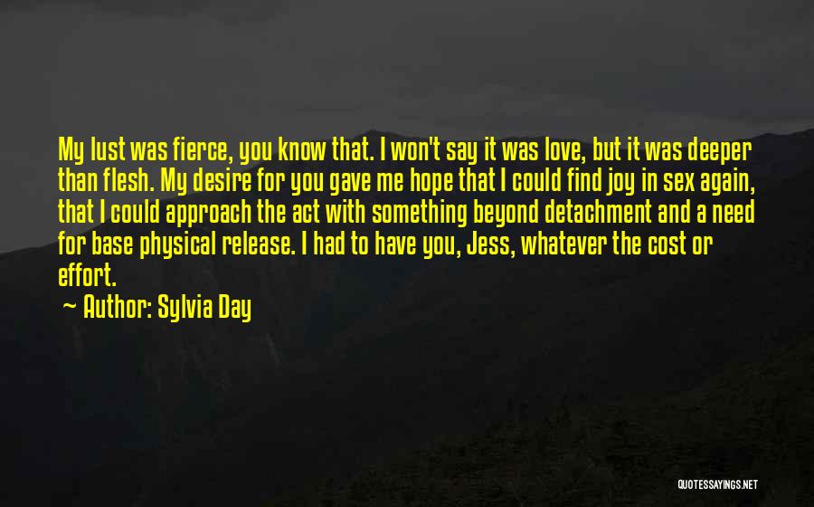 Love And Lust Quotes By Sylvia Day