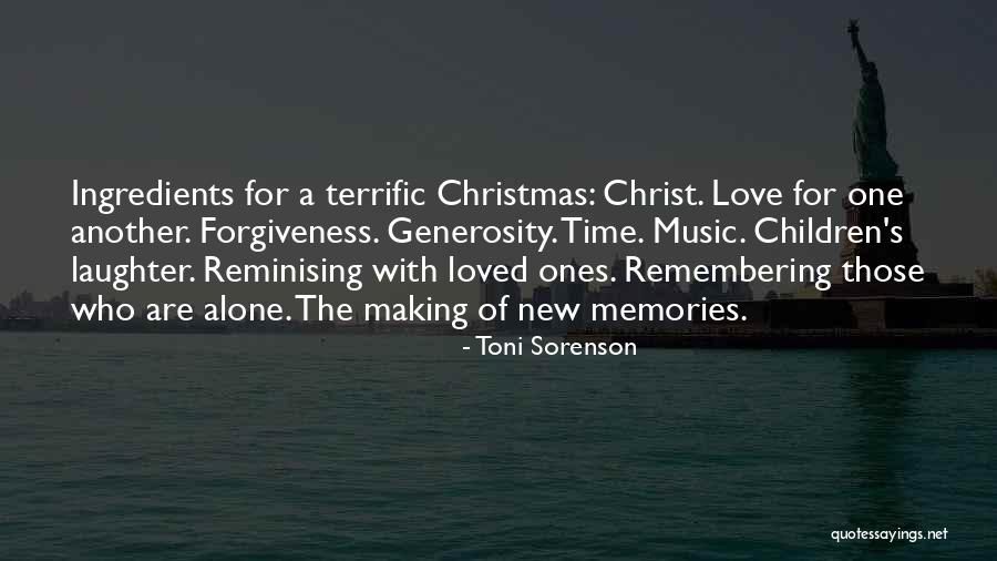 Love And Making Memories Quotes By Toni Sorenson