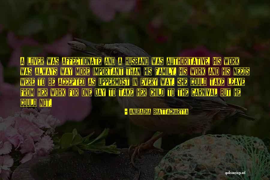 Love And Marriage And Family Quotes By Anuradha Bhattacharyya Love And Marriage And Family Quotes By Anuradha Bhattacharyya