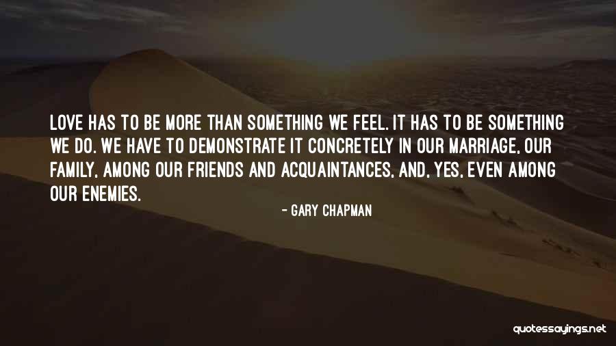 Love And Marriage And Family Quotes By Gary Chapman Love And Marriage And Family Quotes By Gary Chapman