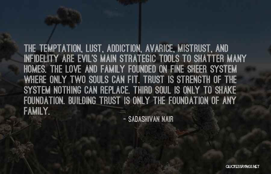 Love And Marriage And Family Quotes By Sadashivan Nair Love And Marriage And Family Quotes By Sadashivan Nair