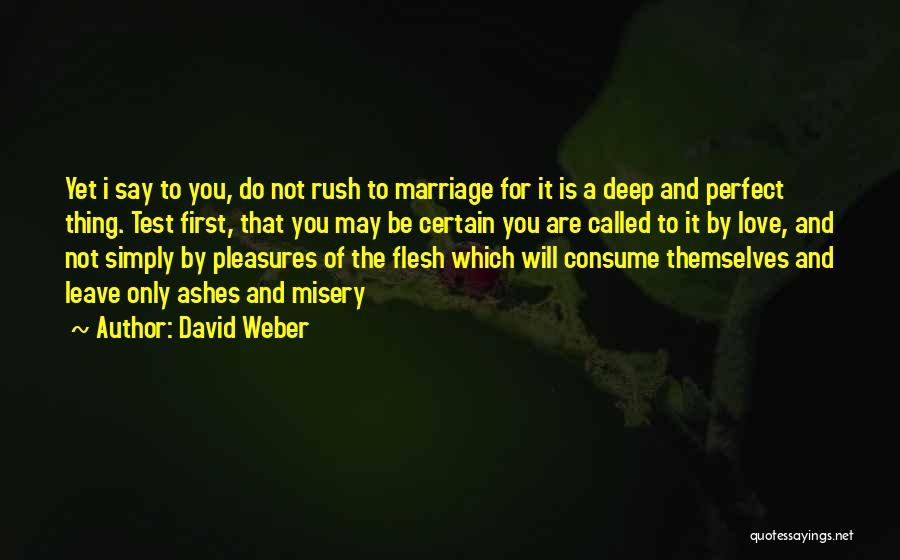 Love And Marriage Inspirational Quotes By David Weber