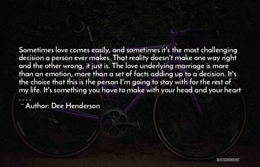 Love And Marriage Inspirational Quotes By Dee Henderson