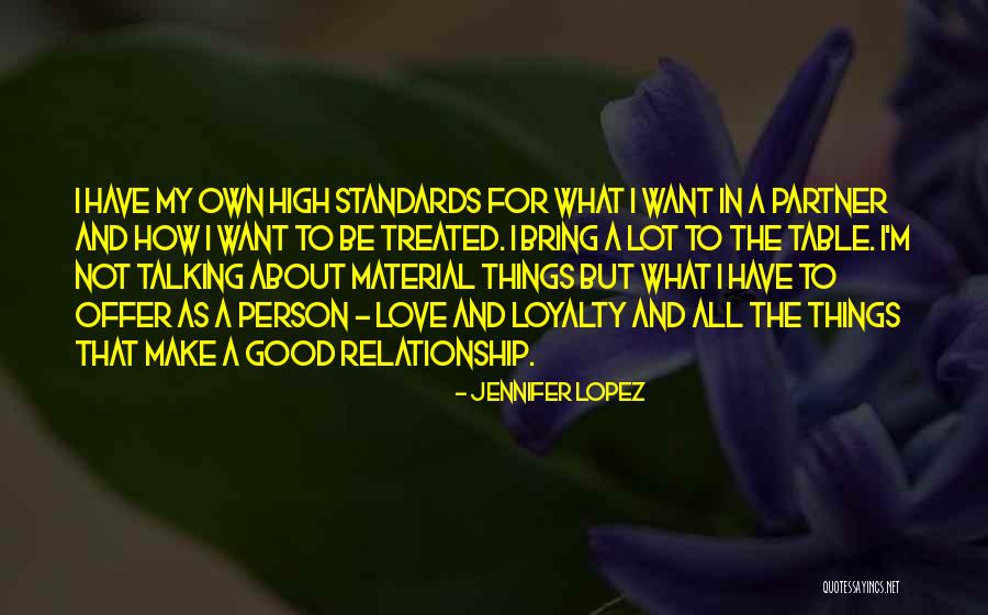 Love And Material Things Quotes By Jennifer Lopez Love And Material Things Quotes By Jennifer Lopez