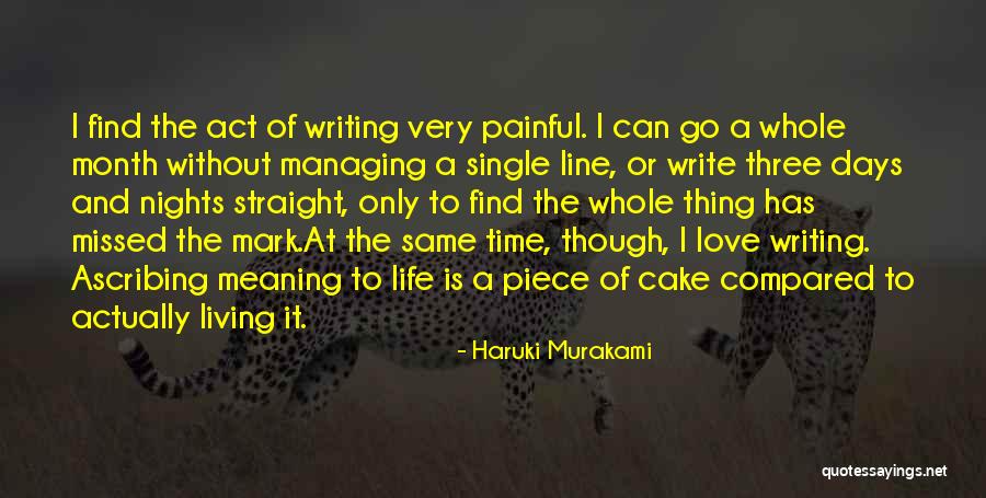 Love And Meaning Quotes By Haruki Murakami Love And Meaning Quotes By Haruki Murakami