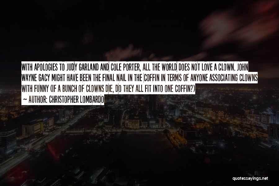 Love And Movies Quotes By Christopher Lombardo Love And Movies Quotes By Christopher Lombardo