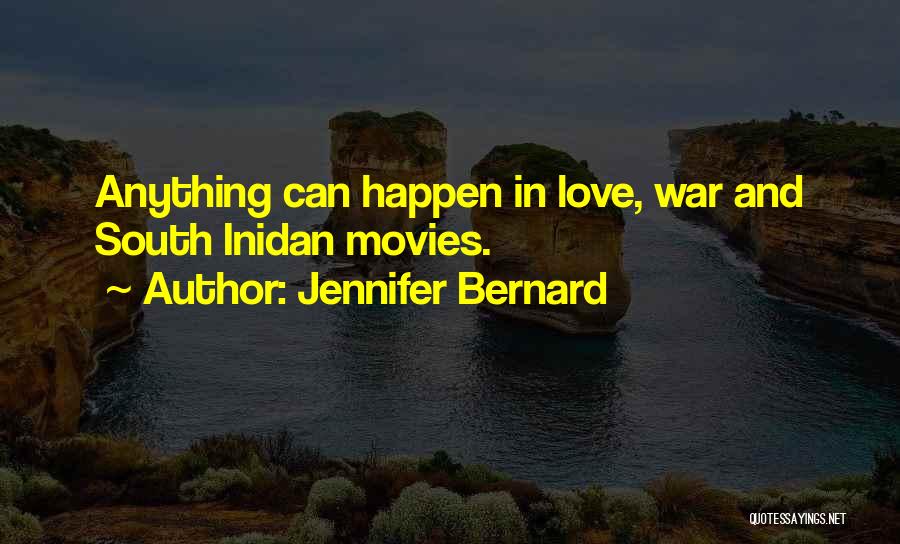Love And Movies Quotes By Jennifer Bernard