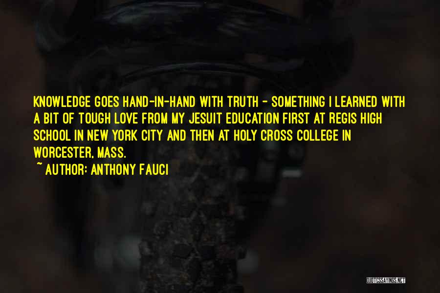 Love And New York Quotes By Anthony Fauci