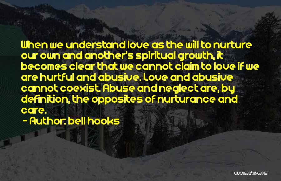 Love And Nurturing Quotes By Bell Hooks