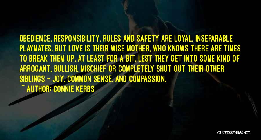 Love And Obedience Quotes By Connie Kerbs