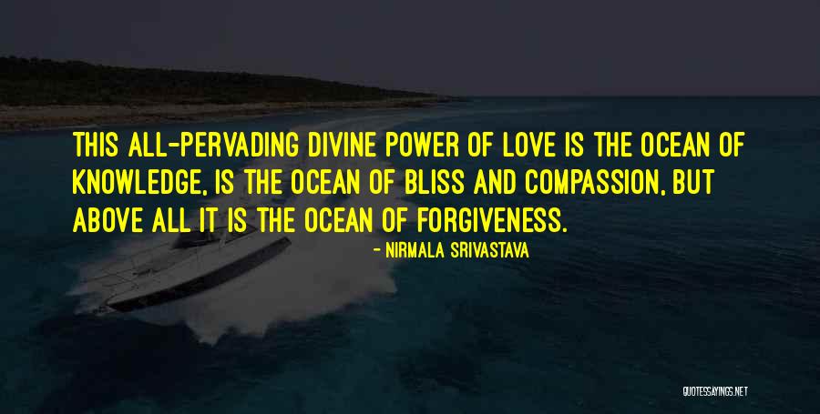 Love And Ocean Quotes By Nirmala Srivastava Love And Ocean Quotes By Nirmala Srivastava