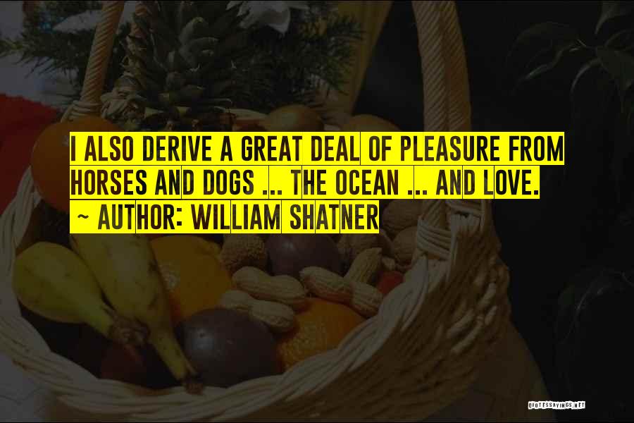 Love And Ocean Quotes By William Shatner