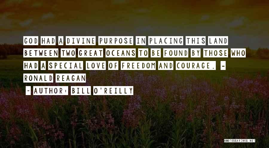 Love And Oceans Quotes By Bill O'Reilly