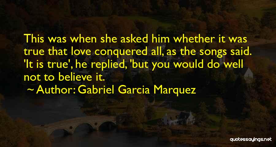 Love And Other Demons Quotes By Gabriel Garcia Marquez