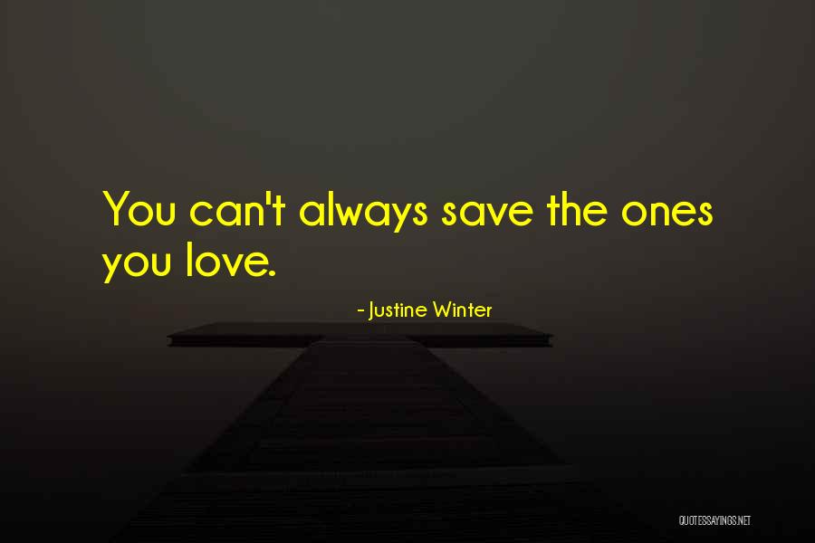 Love And Other Demons Quotes By Justine Winter