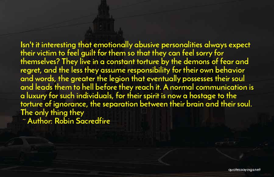 Love And Other Demons Quotes By Robin Sacredfire