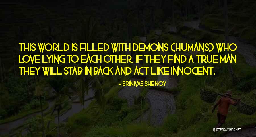 Love And Other Demons Quotes By Srinivas Shenoy