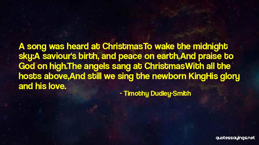 Love And Peace On Earth Quotes By Timothy Dudley-Smith