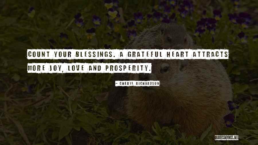 Love And Prosperity Quotes By Cheryl Richardson Love And Prosperity Quotes By Cheryl Richardson