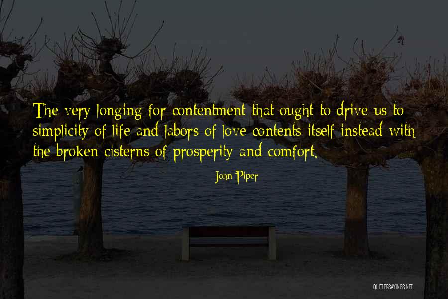 Love And Prosperity Quotes By John Piper Love And Prosperity Quotes By John Piper