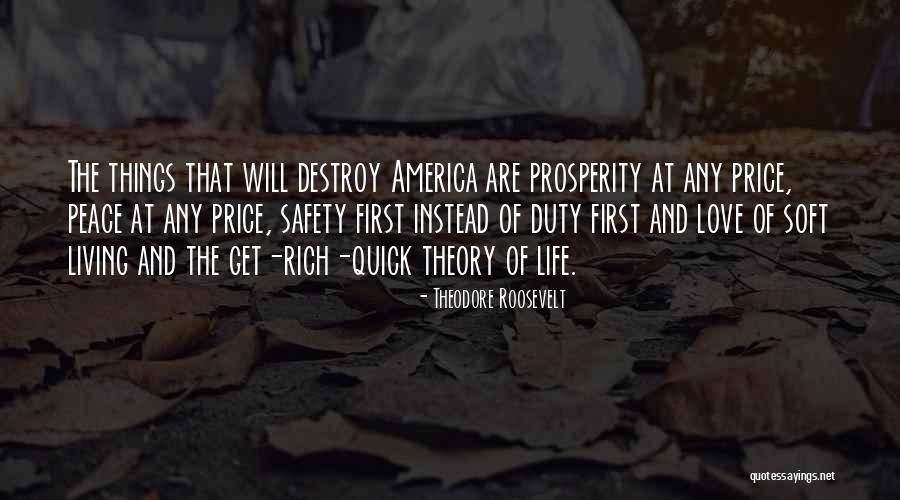 Love And Prosperity Quotes By Theodore Roosevelt Love And Prosperity Quotes By Theodore Roosevelt