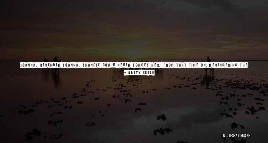 Love And Protect Her Quotes By Betty Smith Love And Protect Her Quotes By Betty Smith