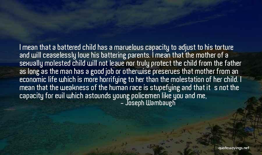 Love And Protect Her Quotes By Joseph Wambaugh Love And Protect Her Quotes By Joseph Wambaugh