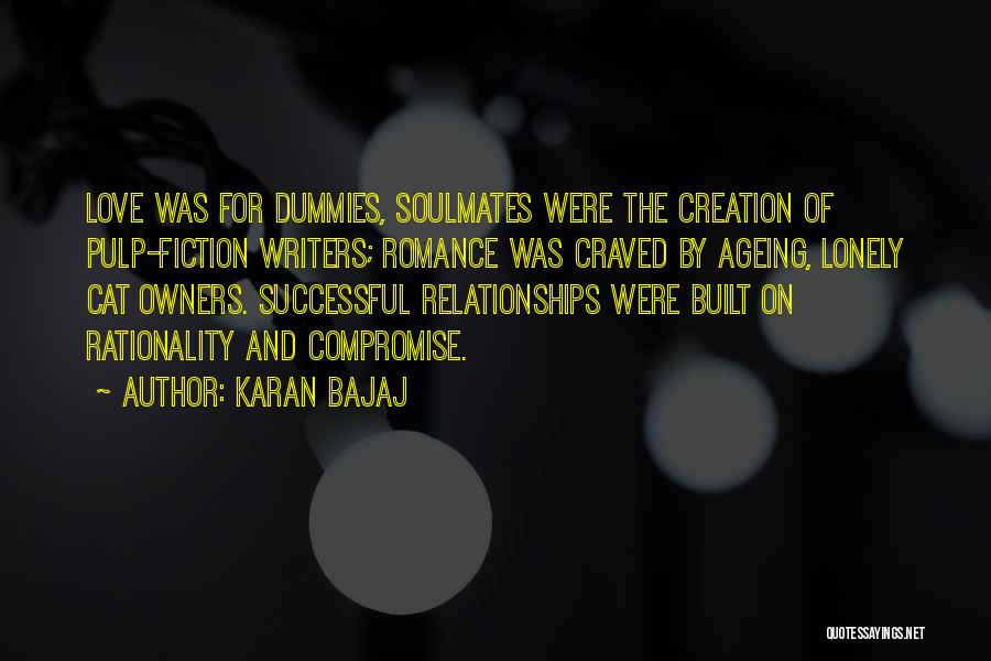 Love And Rationality Quotes By Karan Bajaj
