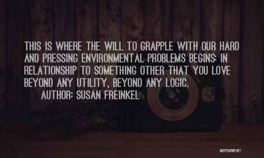 Love And Relationship Quotes By Susan Freinkel
