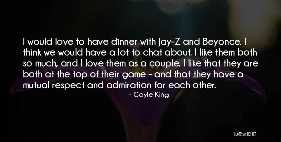 Love And Respect Each Other Quotes By Gayle King Love And Respect Each Other Quotes By Gayle King