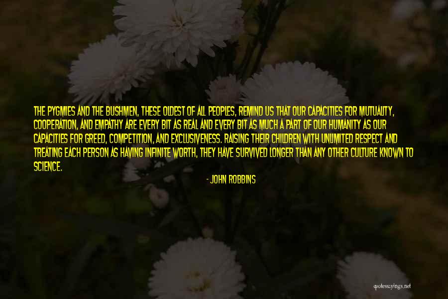 Love And Respect Each Other Quotes By John Robbins Love And Respect Each Other Quotes By John Robbins