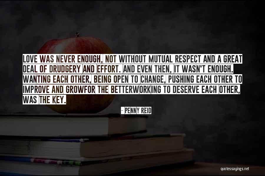Love And Respect Each Other Quotes By Penny Reid Love And Respect Each Other Quotes By Penny Reid