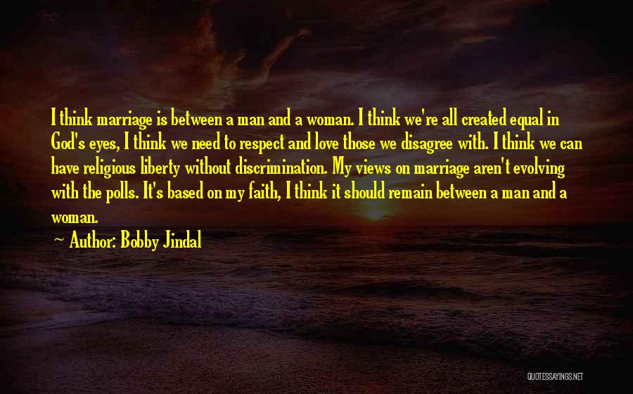 Love And Respect In Marriage Quotes By Bobby Jindal