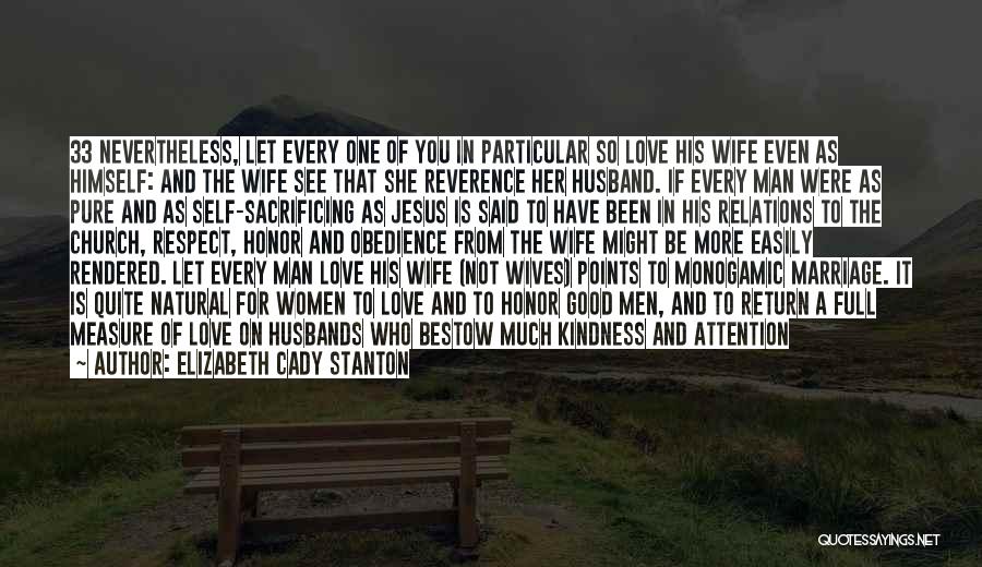 Love And Respect In Marriage Quotes By Elizabeth Cady Stanton