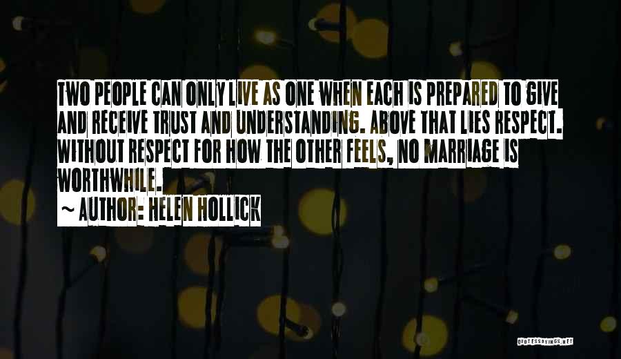 Love And Respect In Marriage Quotes By Helen Hollick