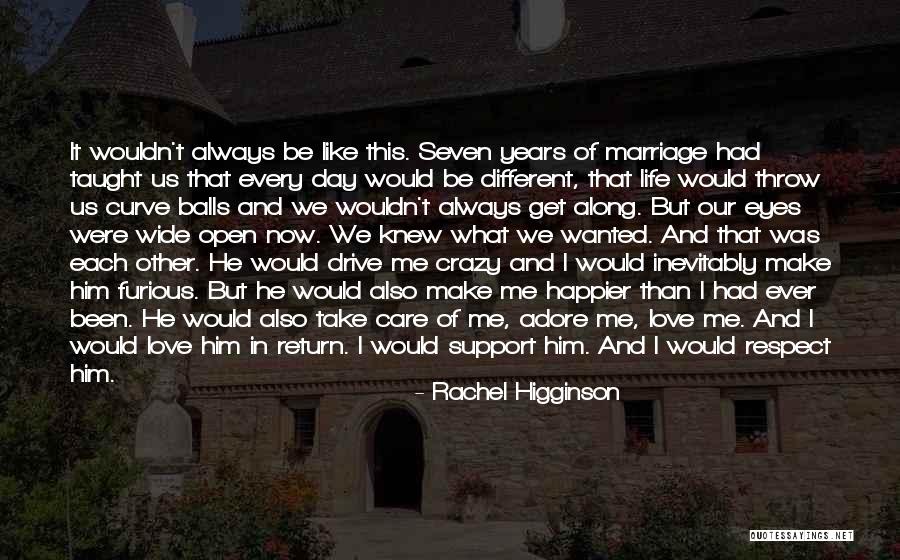 Love And Respect In Marriage Quotes By Rachel Higginson