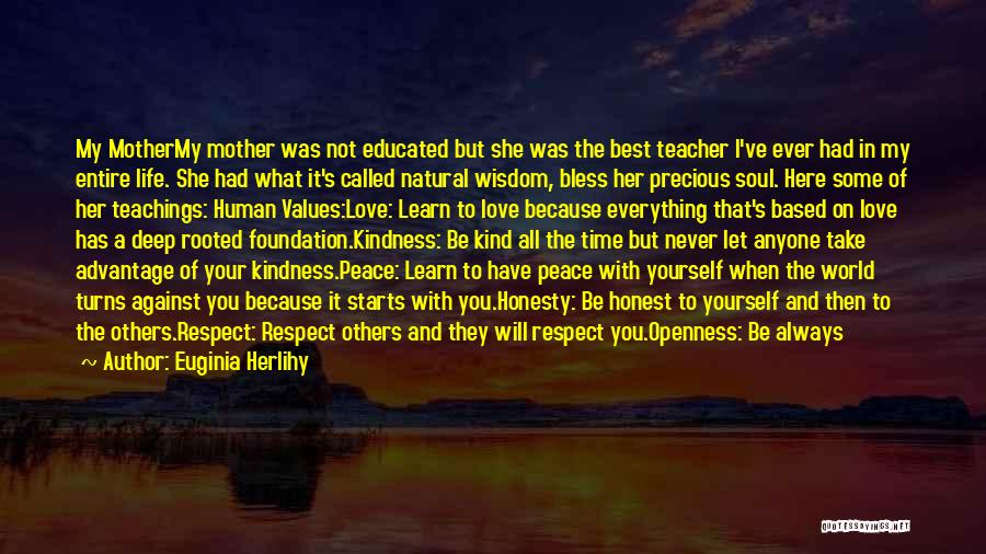 Love And Respect Yourself Quotes By Euginia Herlihy