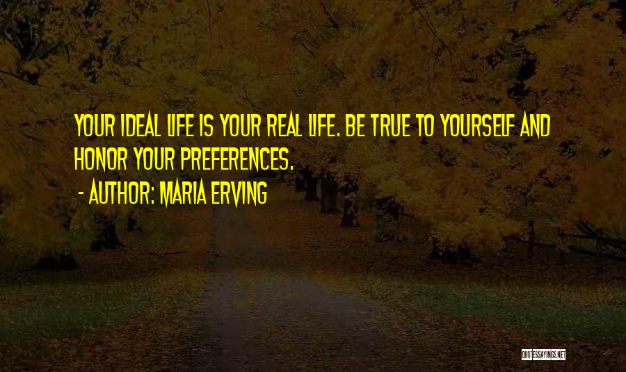 Love And Respect Yourself Quotes By Maria Erving
