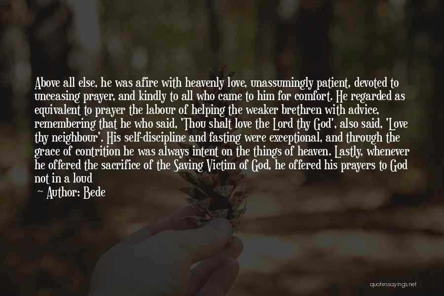 Love And Sacrifice Quotes By Bede