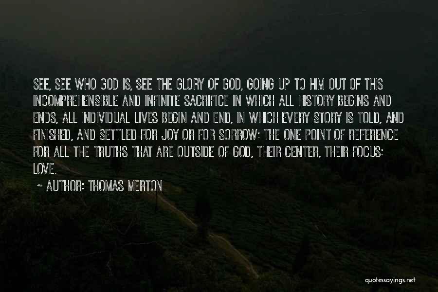 Love And Sacrifice Quotes By Thomas Merton